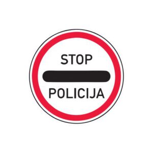 Aizlieguma zīme Nr.332/Policija, d.700mm, 1. atstarošanas klase