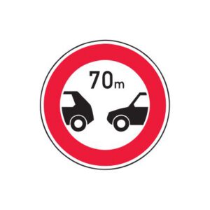 Aizlieguma zīme Nr.318/Minimālās distances ierobežojums, d.700mm, 1. atstarošanas klase