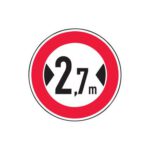 Aizlieguma zīme Nr.310/Platuma ierobežojums, d.600mm, 1. atstarošanas klase