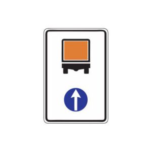 Rīkojuma zīme Nr.425/Transportlīdzekļiem ar bīstamu kravu braukt taisni, 700x1050mm, 2. atstarošanas klase