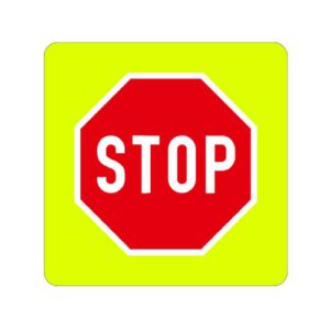 Priekšrocības zīme Nr.207F/Neapstājoties tālāk braukt aizliegts, 800x800mm ar fluorescējošu rāmi, 2. atst. klase