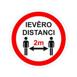 Brīdinājuma uzlīme "Ievēro distanci 2m", d=10cm (1.atst. klase)